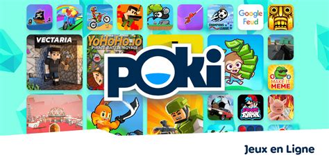 jeux gratuits en ligne sur poki|JEUX EN LIGNE